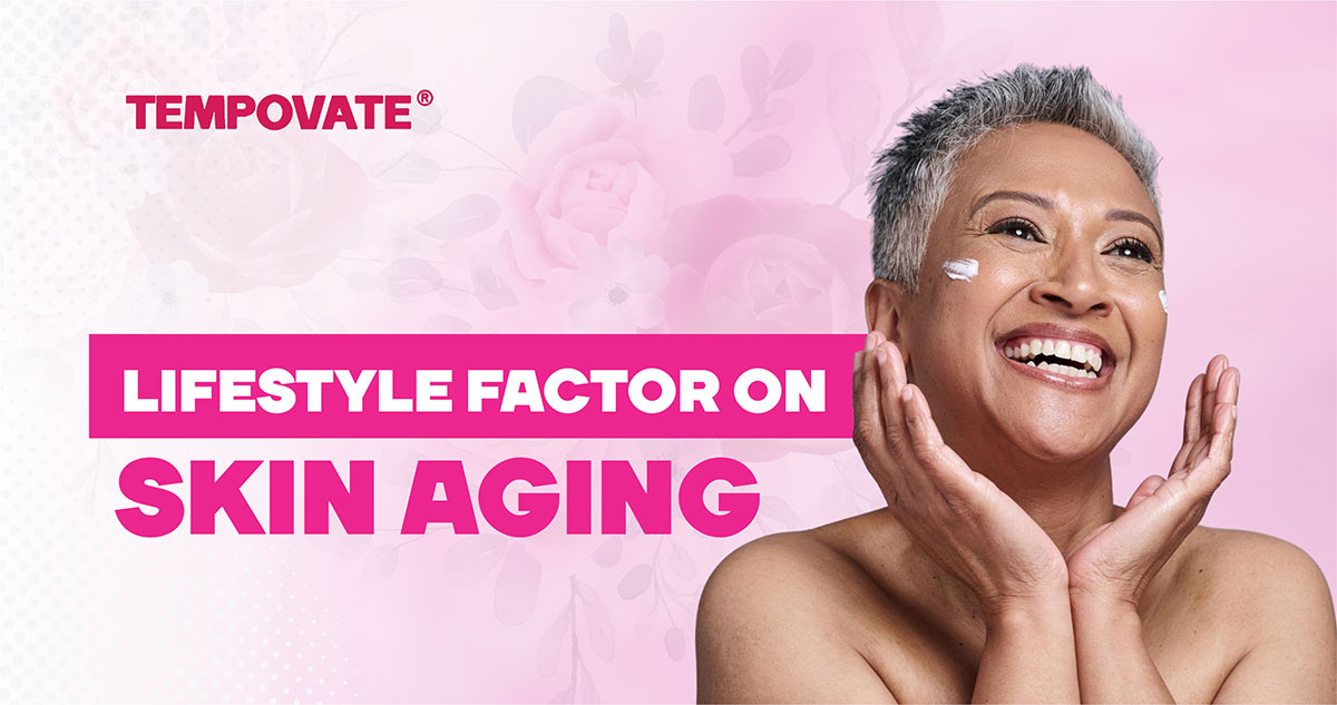 Lifestyle Factors That Influence Skin Aging